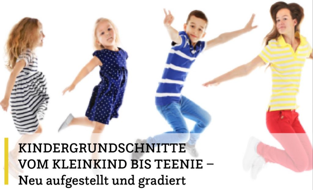 Kindergrundschnitte vom Kleinkind bis Teenie – neu aufgestellt und gradiert