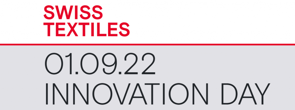 SWISS TEXTILES – Innovation Day 2022