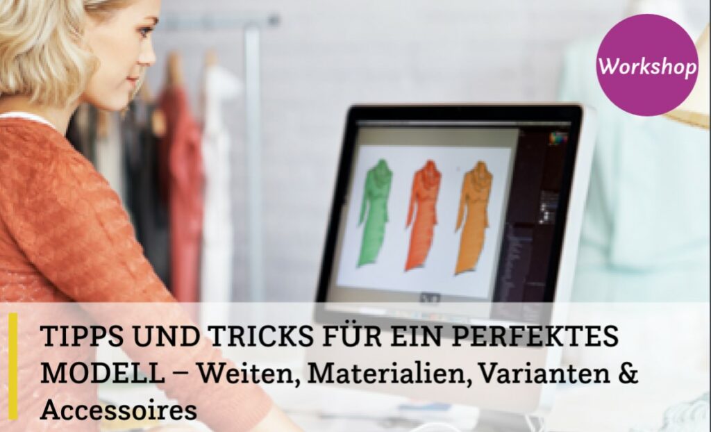 Tipps und Tricks für ein perfektes Modell – Weiten, Materialien, Varian­ten & Accessoires