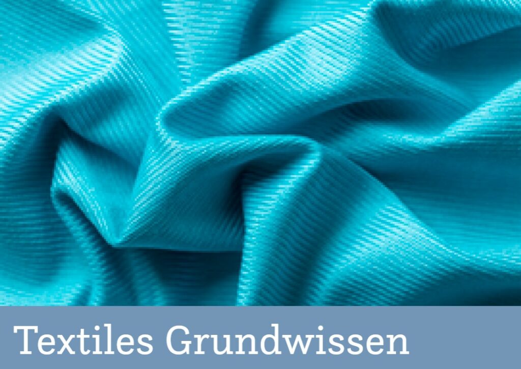 Textiles Basiswissen in vier Tagen