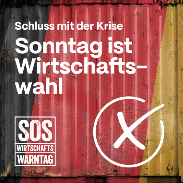 Wir brauchen eine Wirtschaftswende – jetzt!